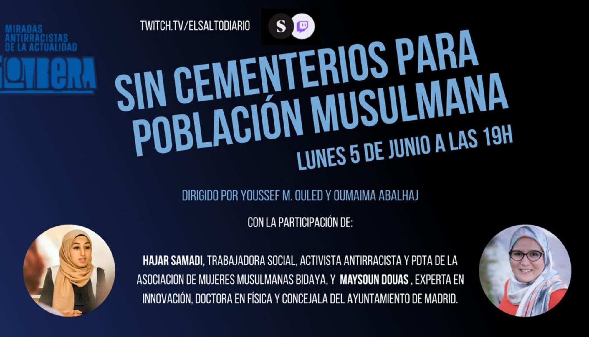 La Quilombera aborda la ausencia de cementerios para la población musulmana